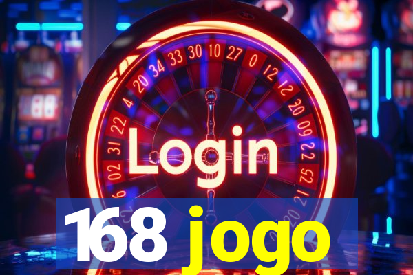 168 jogo